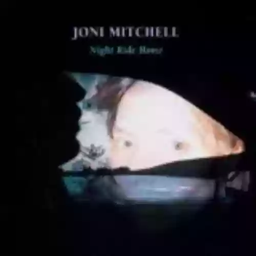 Cover Joni Mitchell - Night Ride Home