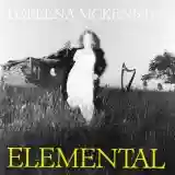 Loreena McKennitt: Elemental