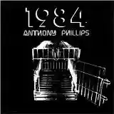 Anthony Phillips: 1984