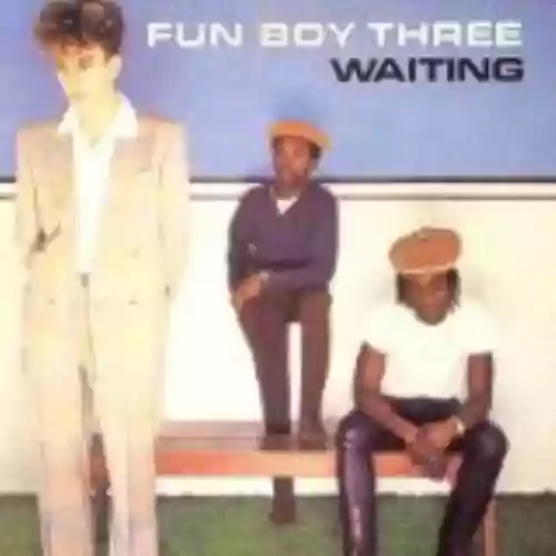 Cover Fun Boy Three - Waiting