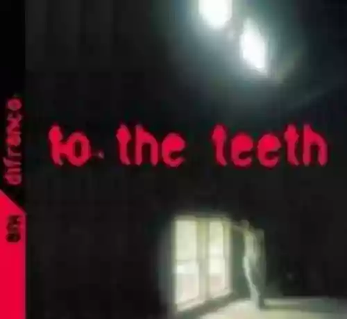 Cover di To the Teeth