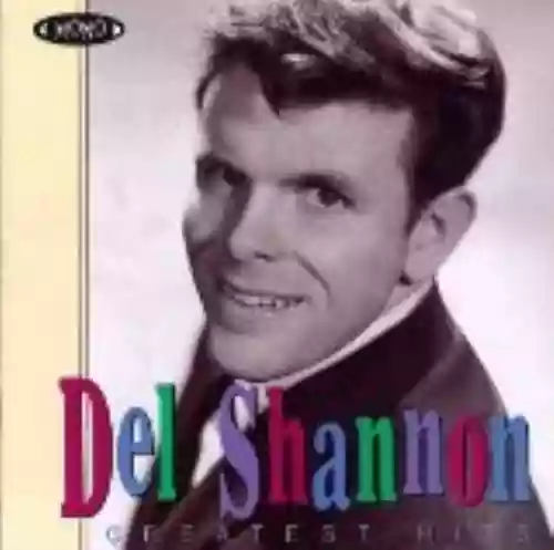 Cover Del Shannon - Greatest Hits