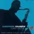 <b>Sonny Rollins</b> • Saxophone Colossus
