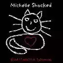 Michelle Shocked: Kind Hearted Woman