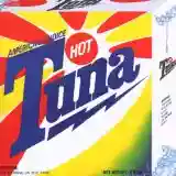 Hot Tuna: America's Choice