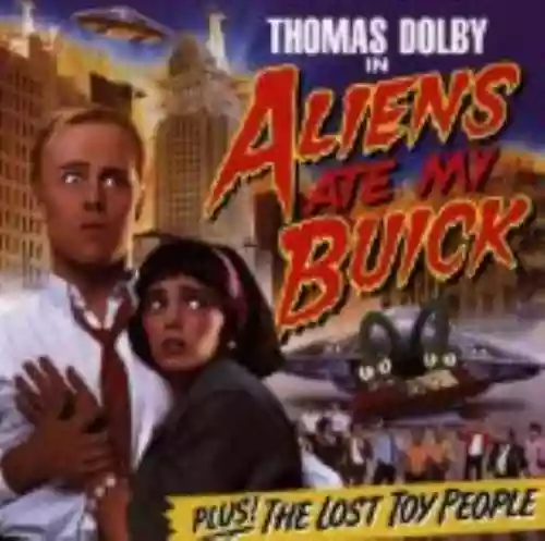 Cover Thomas Dolby - Aliens Ate My Buick
