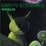 Robyn Hitchcock: Spooked