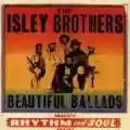 <b>The Isley Brothers</b> • Beautiful Ballads