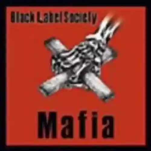 Cover Black Label Society - Mafia