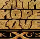 King's X: Faith Hope Love
