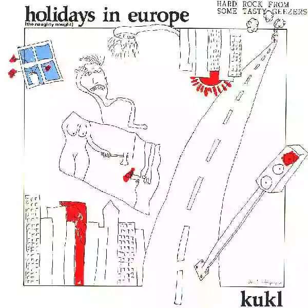 KUKL: Holidays in Europe (The Naughty Nought)