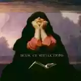 Book of Reflections: Book of Reflections