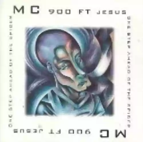Cover MC 900 Ft Jesus - One Step Ahead of the Spider