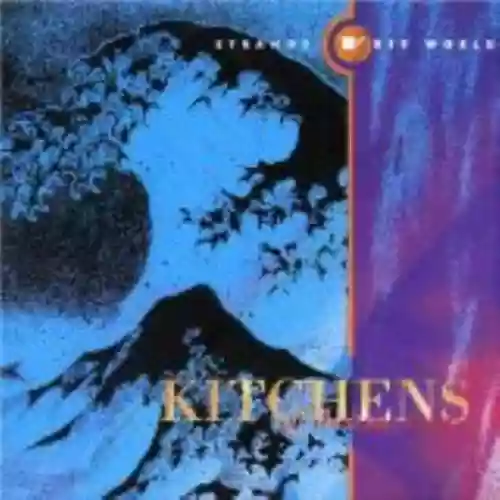 Cover Kitchens of Distinction - Strange Free World