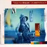 Tangerine Dream: Lily On The Beach
