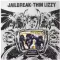 <b>Thin Lizzy</b> • Jailbreak