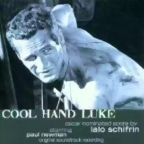 Cover Lalo Schifrin - Cool Hand Luke