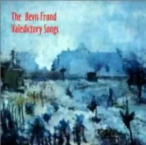 Cover The Bevis Frond - Valedictory Songs