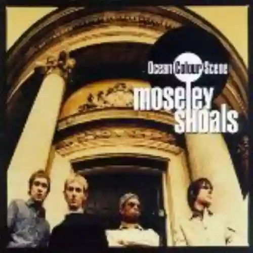Cover Ocean Colour Scene - Moseley Shoals