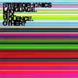 Stereophonics: Language. Sex. Violence. Other?