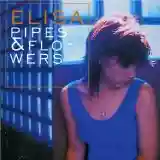 ELISA: pipes & flowers