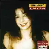 Teresa De Sio : Voglia 'e turnà