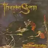Thunderstorm: Witchunter Tales