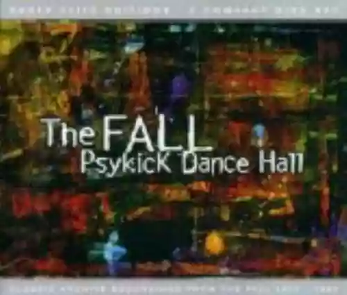 Cover The Fall - Psykick Dance Hall