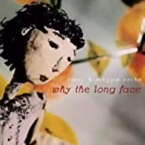 Cover di Why the Long Face