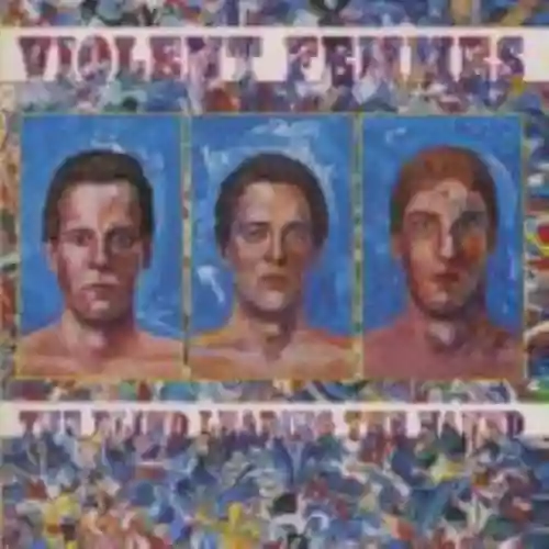 Cover Violent Femmes - The Blind Leading the Naked