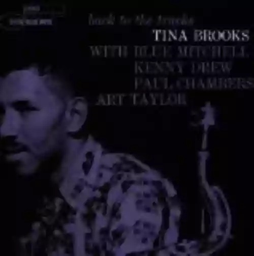 Cover Tina Brooks - Back to the Tracks