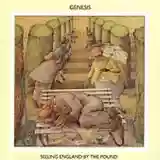 Genesis: Selling England By The Pound