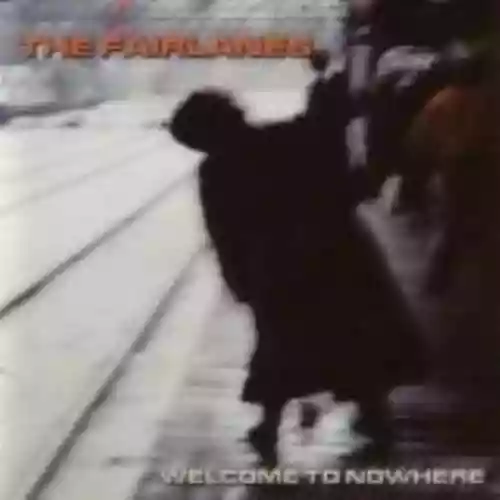 Cover di Welcome to Nowhere