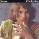 Acetone: If You Only Knew