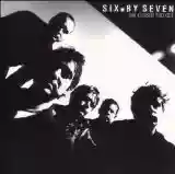 Six By Seven: The Closer You Get