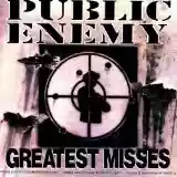 Public Enemy: Greatest Misses