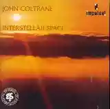 John Coltrane: Interstellar Space