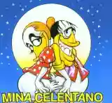 Mina & Adriano Celentano: Mina Celentano