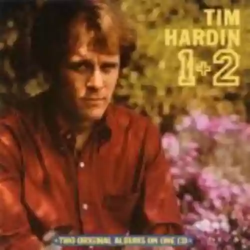 Cover Tim Hardin - Tim Hardin 1 / Tim Hardin 2