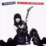 The Pretenders: Last of the Independents