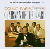 Count Basie: Chairman of the Board