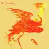 The Bravery: The Bravery