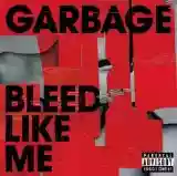 Garbage: Bleed Like Me