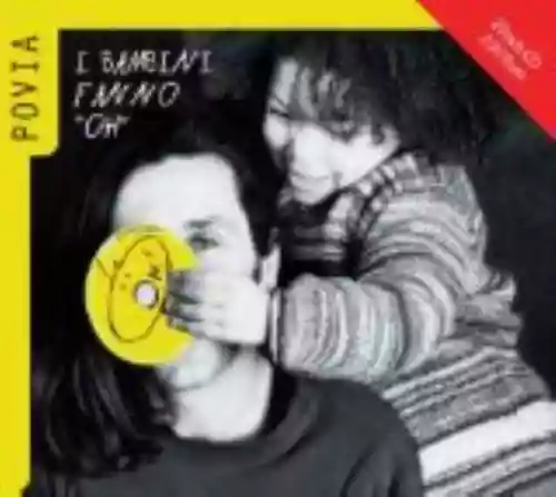 Cover Povia - I bambini fanno "oh"