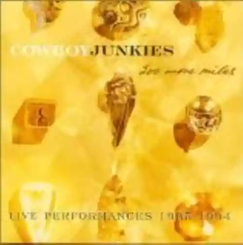 Cover di 200 More Miles: Live Performances 1985-1994