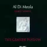 Al Di Meola World Sinfonia: The Grande Passion