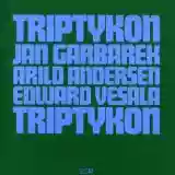 Jan Garbarek: Triptykon