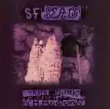 S.F. Seals: Truth Walks in Sleepy Shadows
