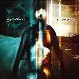 Sylvan: X-Rayed
