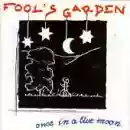 Fool's Garden: Once In A Blue Moon